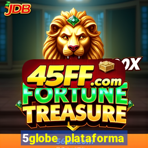 5globe plataforma de jogos